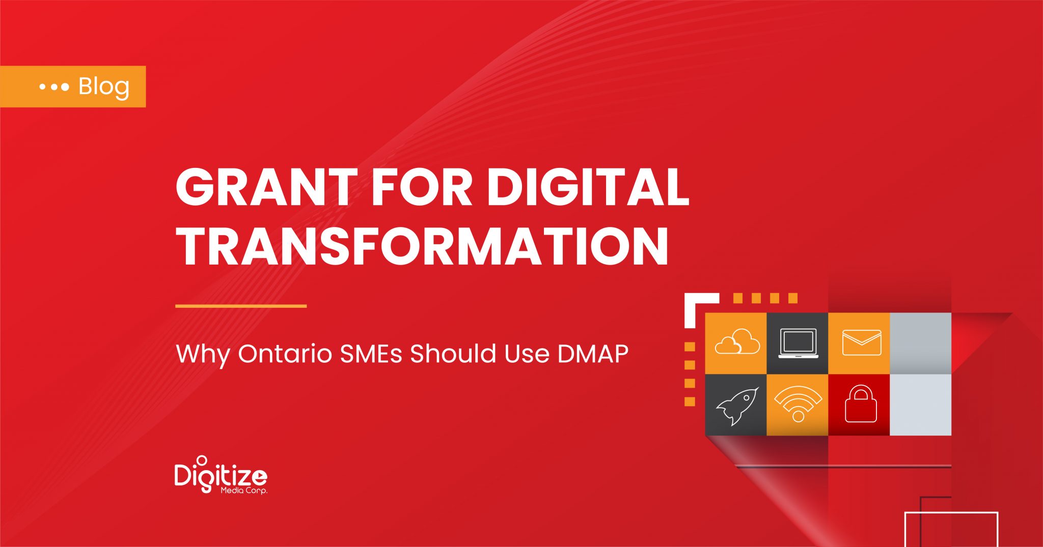 Evolution Digital Ont Grant for Digital Transformation: Why Ontario SMEs Should Use DMAP